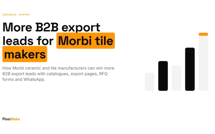 B2b export leads: More B2B export leads for Morbi tile makers