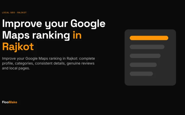Google maps ranking: Improve your Google Maps ranking in Rajkot